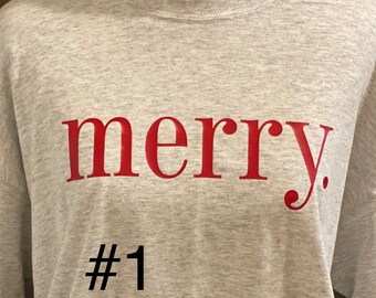 Holiday MERRY Shirt