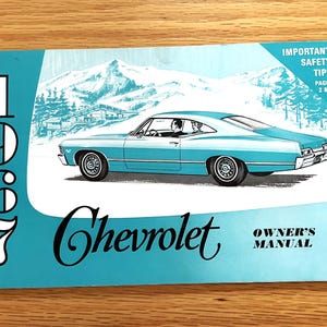 1967 Chevrolet Full Size Car Owner&#39;s Manual - 8 1/4&quot; x 5 1/4&quot; - 64 pages