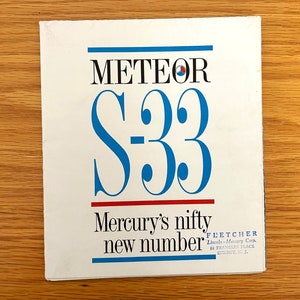 1962 Mercury Meteor S-33 - Original Dealer Showroom Sales Brochure - 6&quot; x 7&quot; opens to 24&quot; x 14&quot;