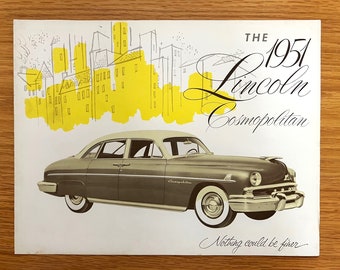 1951 Lincoln Cosmopolitan - Cosmopolitan Capri / Coupe / Sport Sedan - Original Dealer Showroom Sales Brochure - 11" x 8 1/2" - 6 pages