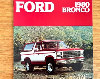 1980 Ford Bronco - Bronco XLT / Bronco Free Wheeling / Bronco Custom - Original Dealer Showroom Sales Brochure - 9" x 11" - 8 pages