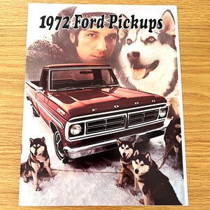 1972 Ford Pickups - Original Dealer Showroom Sales Brochure - 8 1/2&quot; x 11&quot; - 16 pages