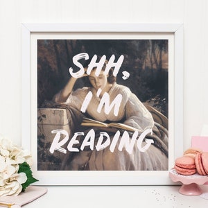 Shh I'm Reading Altered Art Print, Digital Download Print, Altered Art, Bedroom Print, Pink Print, Instant Download Art