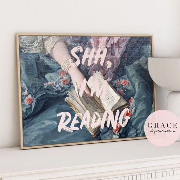 Shh I'm Reading Altered Art Print, Digital Download Print, Altered Art,  Bedroom Print, Pink Print, Instant Download Art