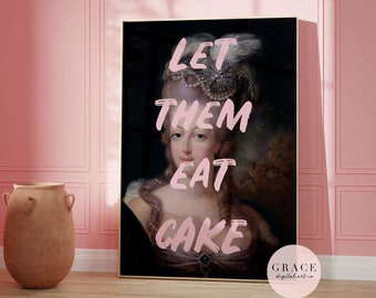 Marie Antoinette print - Let them eat cake quote poster - Printable Wall Art - Digital Download Art - Pink Wall Print