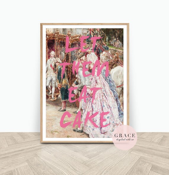 Marie Print Let Them Eat Cake Quote Poster Etsy