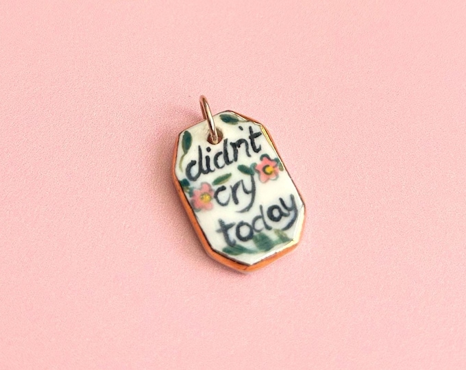 Hand Painted Pink Floral Ceramic Pendant, 'didn't cry today', Gold Luster Edge