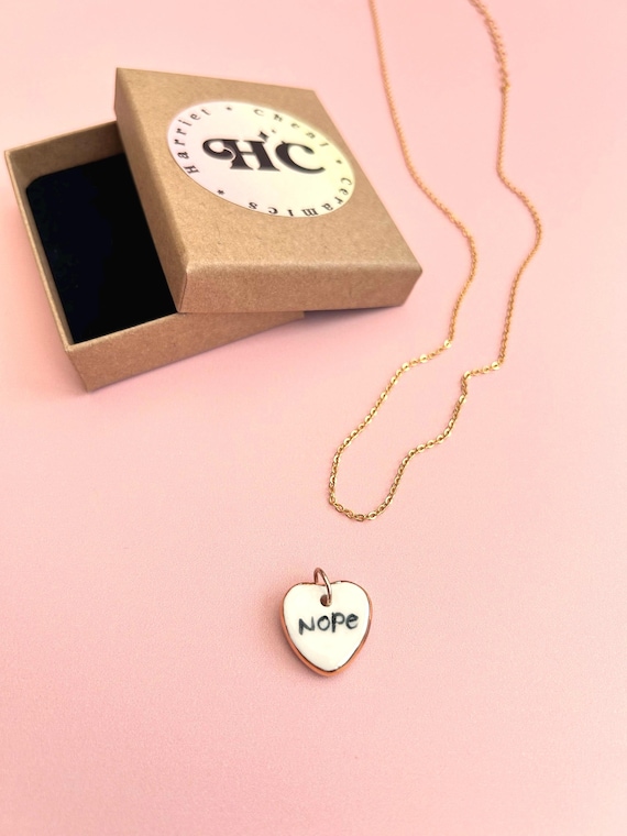 Handmade Ceramic Heart Pendant: ; 'Nope', Gold Lustre Edge