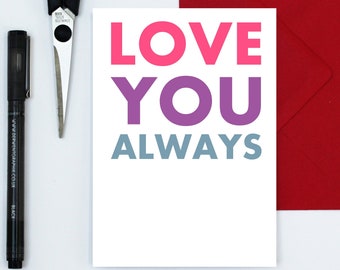 love card - honest Love card - anniversary card - Valentine's card - love you card - boyfriend card - husband - card for wife - girlfriend