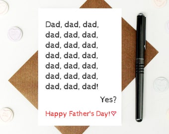 Dad card - funny Father's Day Card - nagging father's day card - toddler dad card - Father's day joke card - dad joke card - best dad card