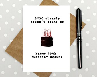 funny 60th birthday card - 2020 card - 59 again - joke birthday - funny card - sixtieth birthday card - meme - big birthday - milestone card