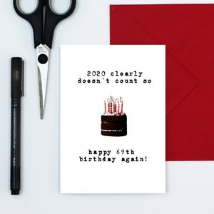 funny 70th birthday card -69 again - joke birthday - funny card - lockdown card - seventieth birthday card - big birthday - milestone card