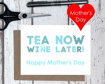 Funny Mother's Day Card - Tea mother's day card - wine mothers day card - Wine mum card - polka dots mothers day card - mum card