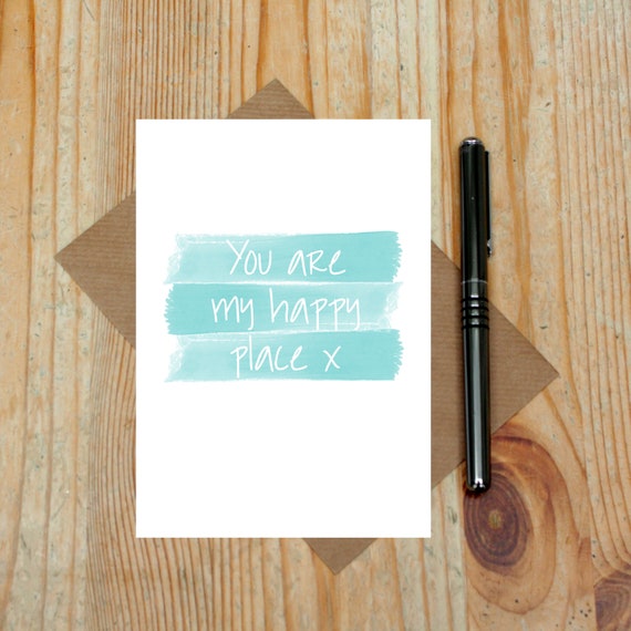 cute Valentine/'s Day card You are my happy place card love sweet love card
