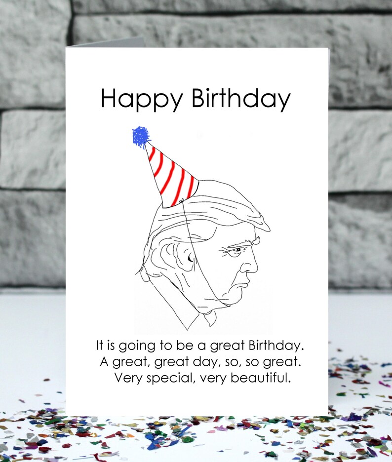 funny Donald Trump birthday card image 3