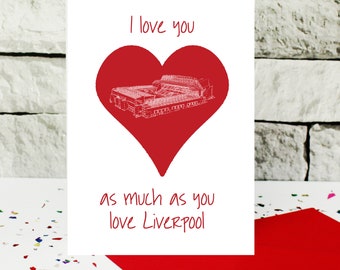 Liverpool love card - Anfield card - LFC Valentine's Day card - Football love card - football anniversary card - football fan card - stadium