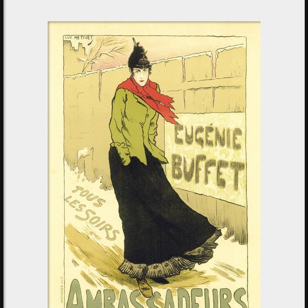 Les Ambassadeurs Restaurant, EUGENIE BUFFET, 19th century French Advertising art Poster Lucien Metivet NEW Fine Art Print Belle Epoque P82