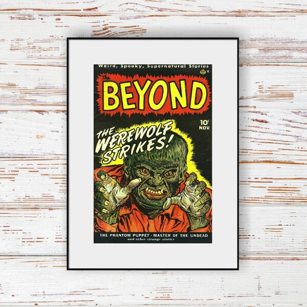 THE BEYOND No.1, Werewolf Golden Age Horror Comic Cover, NEW Fine Art Giclee Print, Monster Illustration, Supernatural Spooky Man Cave, P58