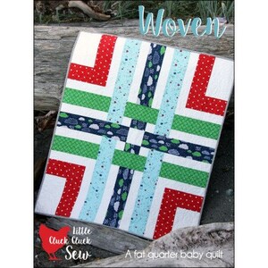 Woven Baby Quilt Pattern Little Cluck Cluck Sew CCS#165