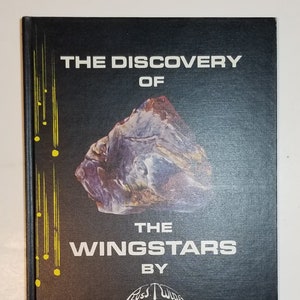 1971 HC The Discovery of the Wingstars by Russell T. Wing Geological Alternate theory