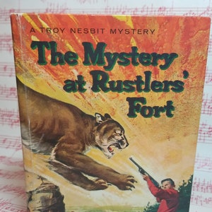 1964 HC The Mystery at Rustlers' Fort by Troy Nesbit illus. John Walter Whitman Books