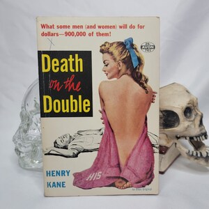 1957 KANE, Henry Death on the Double. Avon 761 GGA Peter Chambers