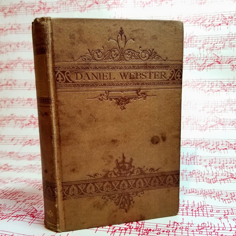 1875 HC Daniel Webster, His Life and Public Services Joseph Banvard image 1