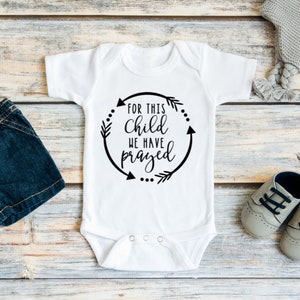 Worth The Wait For This Child I have Prayed Christian Baby Bodysuit Worth The Wait For This Child I have Prayed Christian Baby Bodysuit