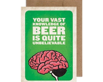 Vast Beer Knowledge | Birthday Card