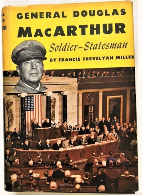 General Douglas Macarthur Soldier-statesman by Francis Miller 1951