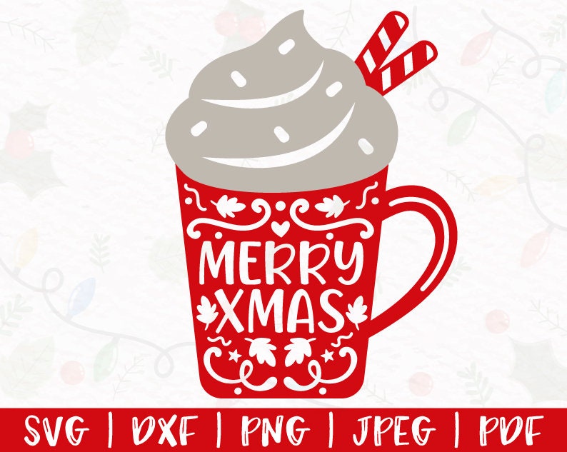 Download Christmas coffee mug svg Christmas coffee cup svg ...