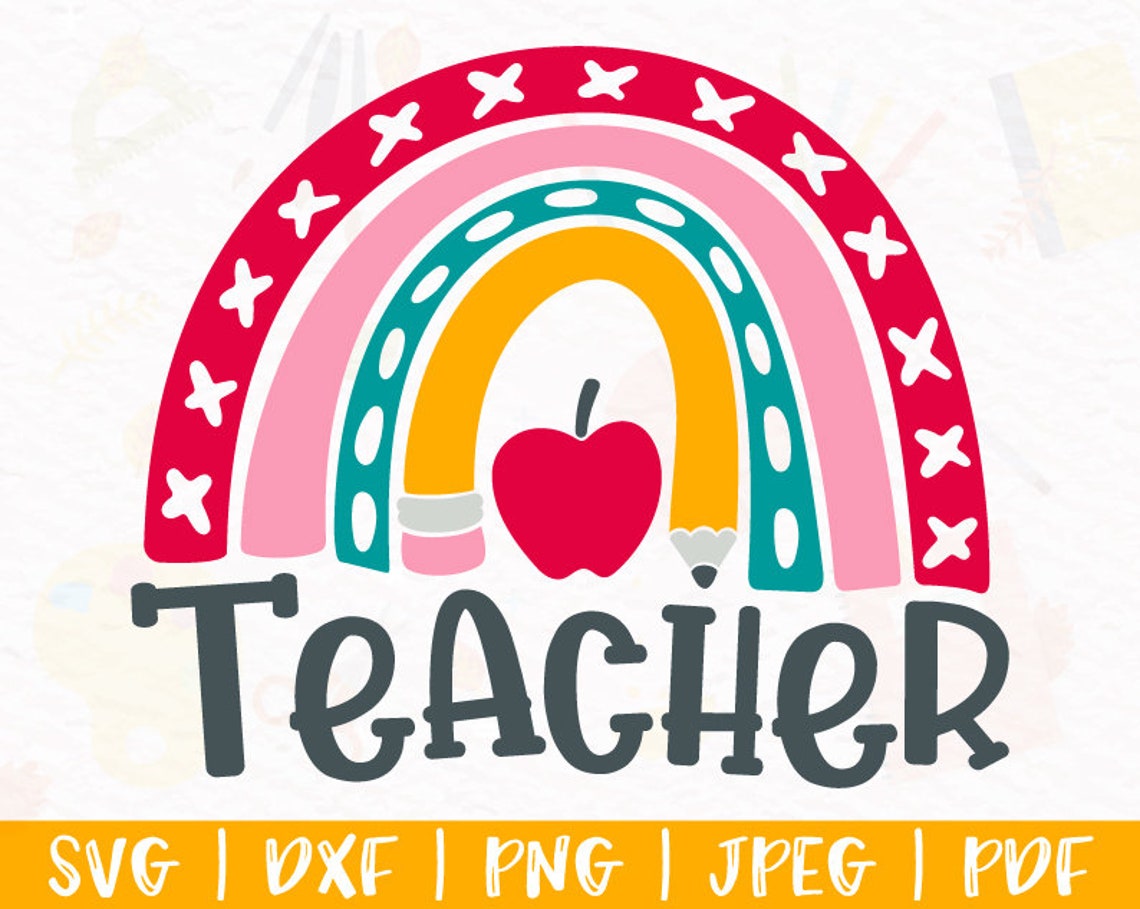 Teacher Rainbow svg Teacher Rainbow design for shirt svg | Etsy