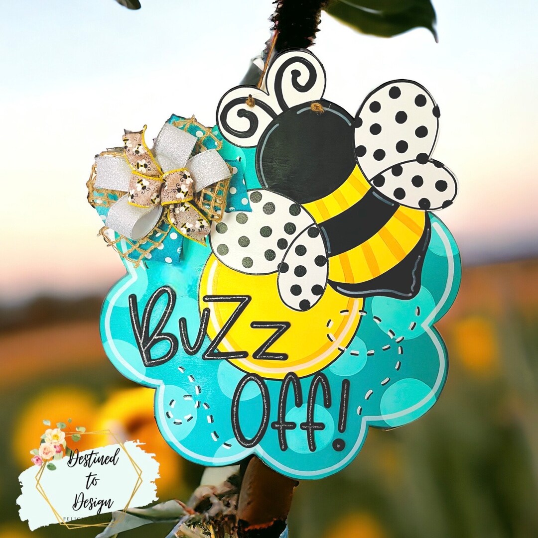 Bee Door Hanger: Spring Buzz off Sign, Hand Painted Wood - Etsy