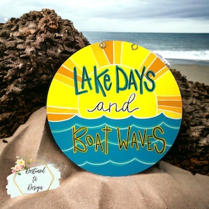 Lake Days Door Hanger, Summer Door Decor, Boating Sign, Cabin Sign