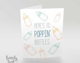 Poppin' Bottles New Parent Card, Printable Baby Shower Card, Blank Card