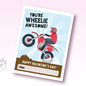 Printable Dirt Bike Valentine for Kids, Wheelie Awesome Dirt Bike ...