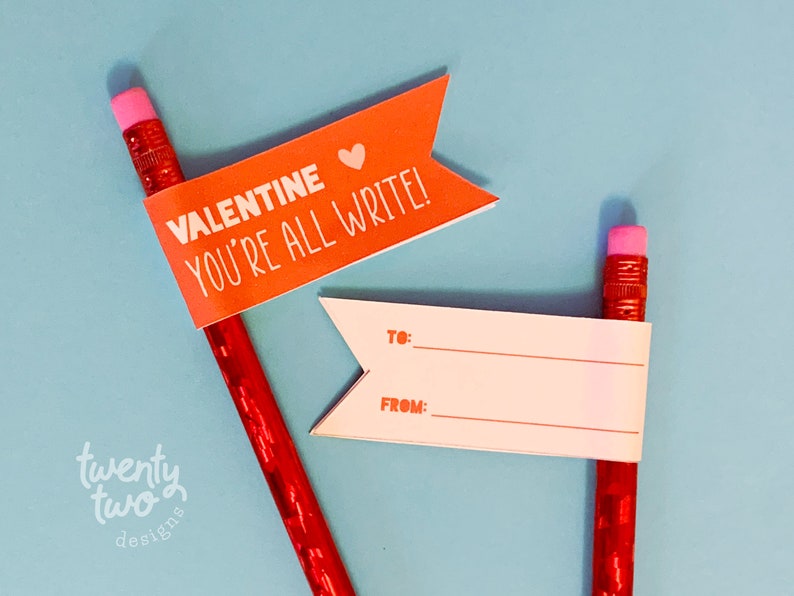 You're All Write, Printable Pencil Flags, Kid's Valentine, Classroom Valentine Exchange image 1