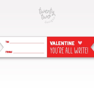 You're All Write, Printable Pencil Flags, Kid's Valentine, Classroom Valentine Exchange image 5