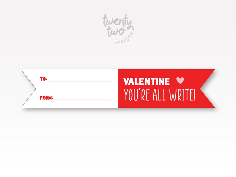 You're All Write, Printable Pencil Flags, Kid's Valentine, Classroom Valentine Exchange image 5