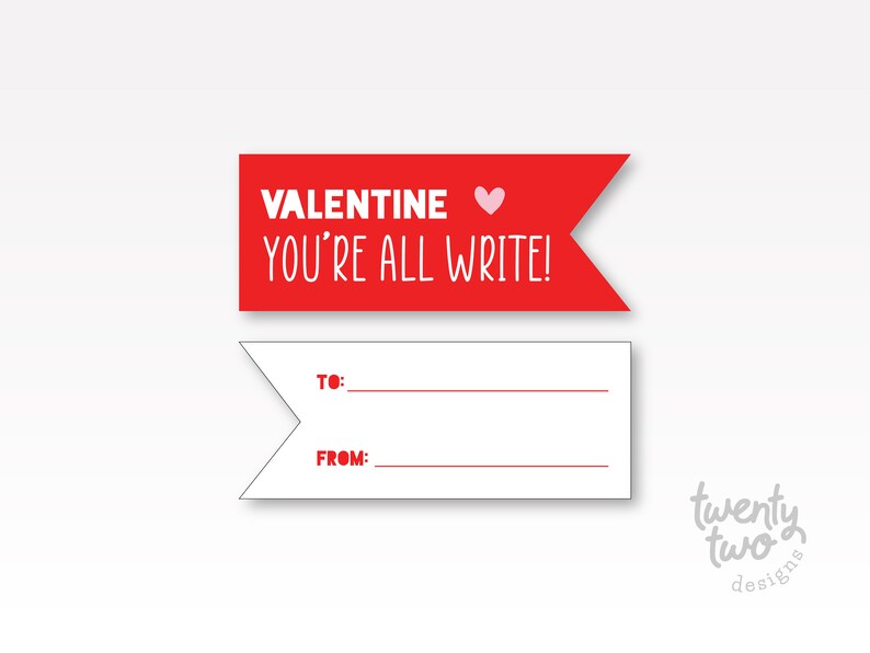 You're All Write, Printable Pencil Flags, Kid's Valentine, Classroom Valentine Exchange image 6
