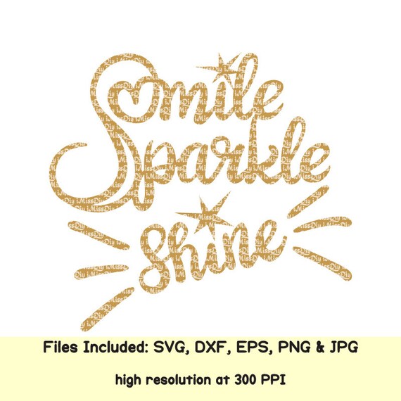Download Smile Sparkle Shine Svg Southern Sayings Shirt Print Sign Etsy