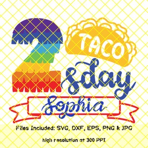 Taco svg taco twosday svg grappig shirt cinco de mayo svg kinderen meisje verjaardag partij decor outfit afdrukbare png jpg clipart dxf bestand cricut knippen