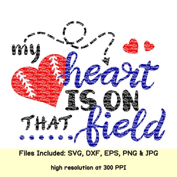 Download Free My Heart Is On That Field Svg Love Baseball Svg Mom Heart Etsy SVG Cut Files