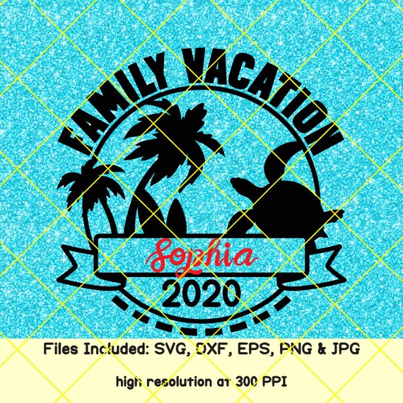 Free Free 139 Family Vacation Svg 2021 SVG PNG EPS DXF File