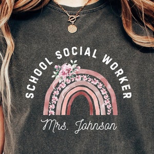 Comfort Colors® Custom Name School Social Worker Shirt - Plus Size School Social Work Shirt - Coworker Shirt - Social Work Personalized Tee