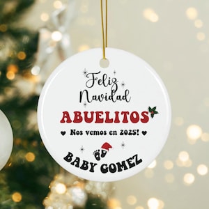 Feliz Navidad Abuelitos Nos Vemos en 2025 - Spaanse zwangerschapsaankondiging aangepaste kerstornament - Anuncio de Embarazo - Baby Reveal