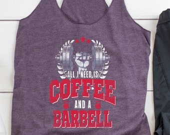 All I Need is Coffee and A Barbell, Exercise Tank Top, Racerback Tanks for Women, Running Tank Top, Racerback Tank Top, Fitness Tank Top