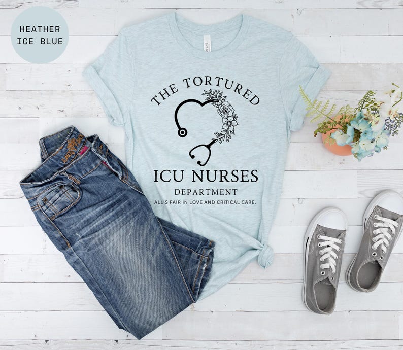The Tortured ICU Nurses Funny Icu Nurses Shirt Icu Nurse Humor Apparel