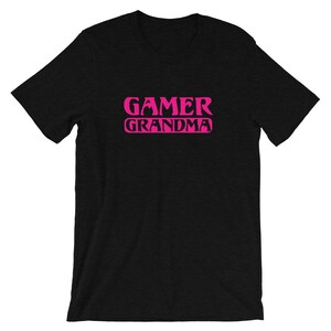 Gamer Grandma, Video Game Shirt, Online Gamer Gift, Gamer Christmas, Video Game Lover, Geek Shirt, Gift for Gamer, Game Gift, Nerd Shirt image 4