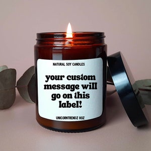 Custom Candle, Custom Text Gifts, Create Own Label Gift, Personalized Gift, Soy Candle, Creative Custom Gift, Custom Christmas Gifts